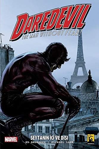 Daredevil Cilt 2 - Şeytanın İçi Ve Dışı (Kapak Değişebilir)
