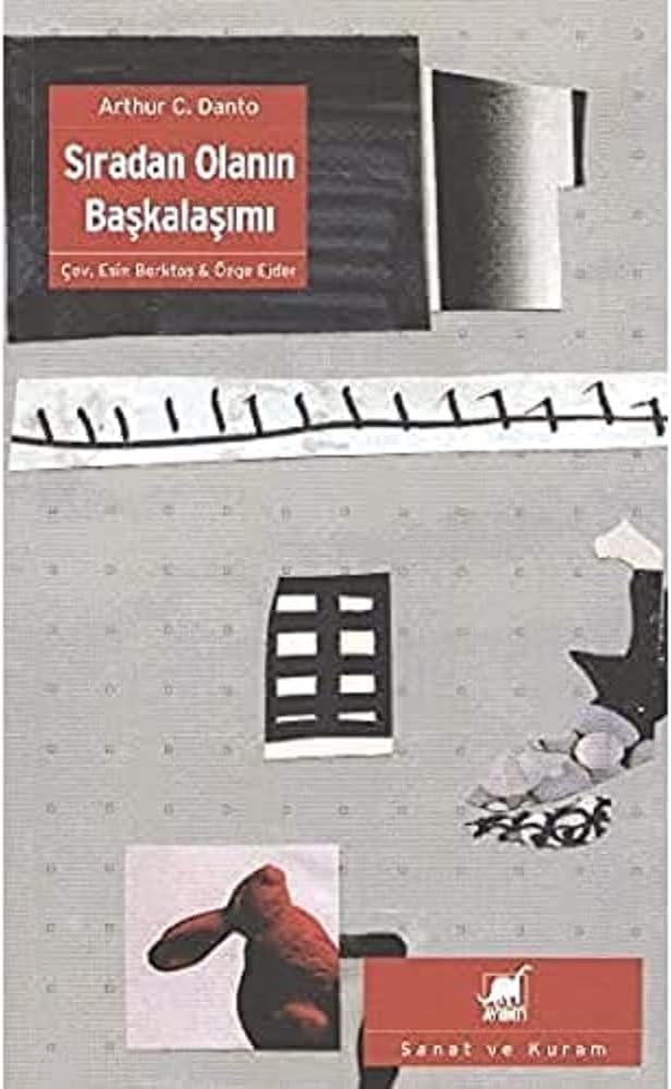 Sıradan Olanın Başkalaşımı