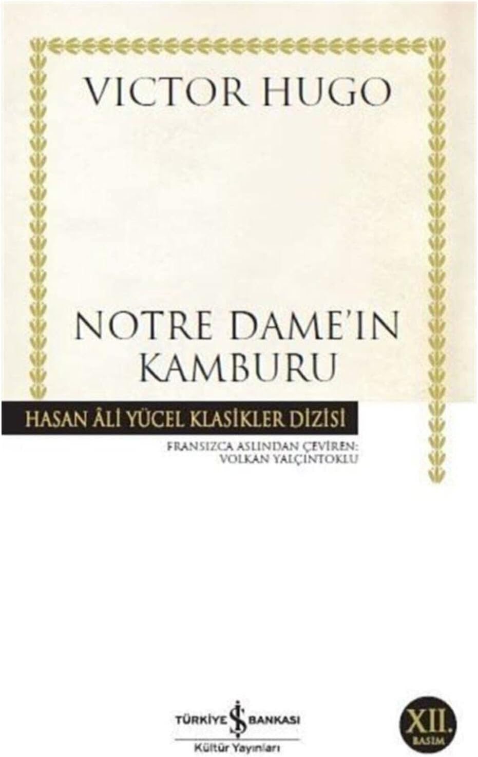 Notre Dame'ın Kamburu: Hasan Ali Yücel Klasikleri