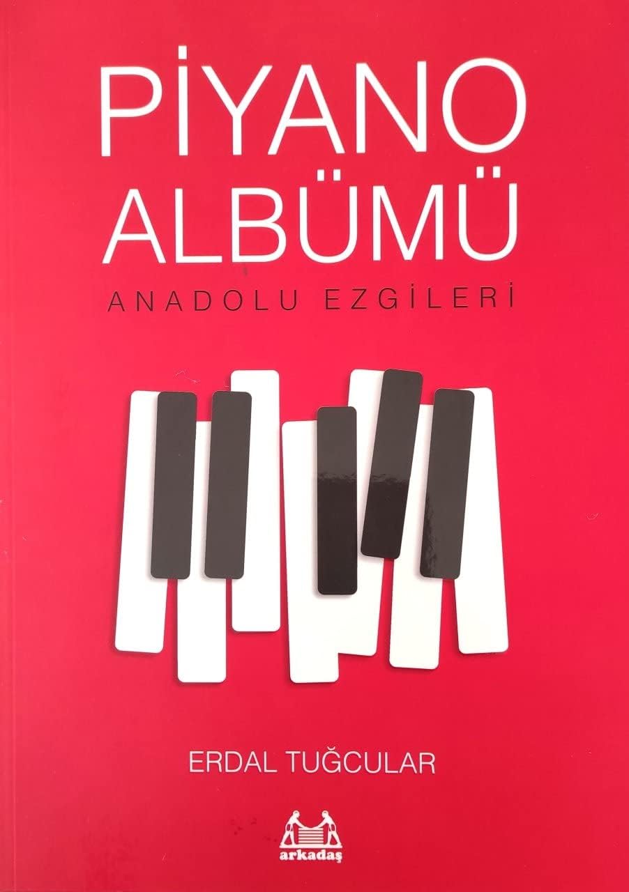 Piyano Albümü: Anadolu Ezgileri