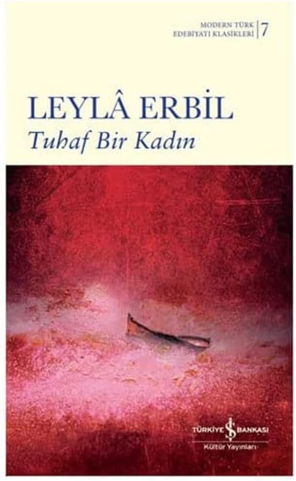Tuhaf Bir Kadın