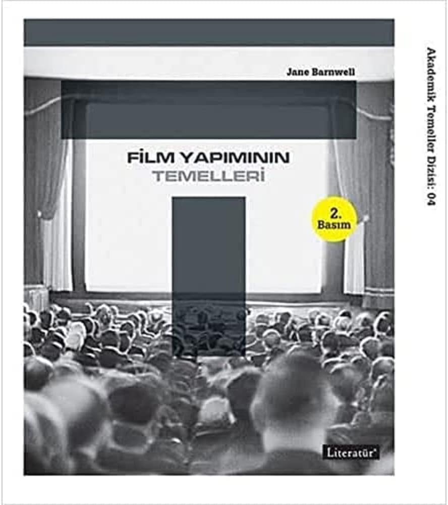 Film Yapımının Temelleri