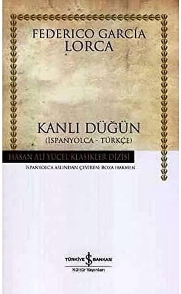 Kanlı Düğün (Ciltli): İspanyolca-Türkçe