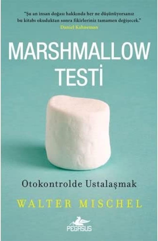 Marshmallow Testi: Otokontrolde Ustalaşmak