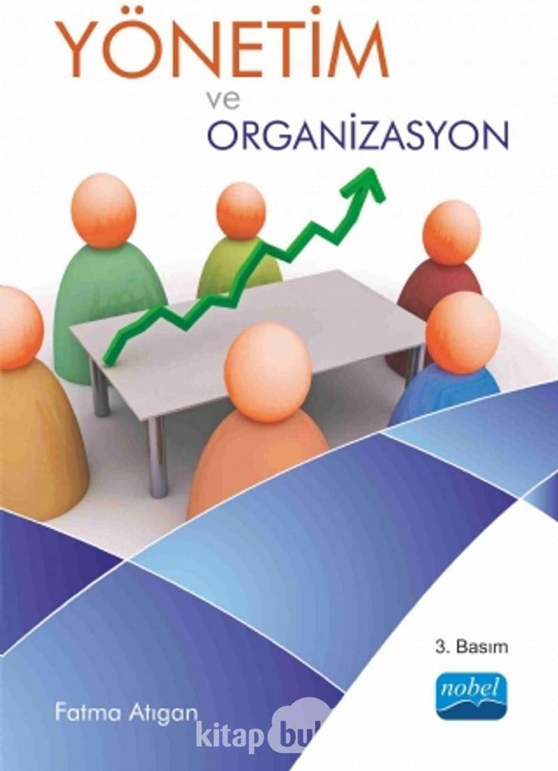 Yönetim ve Organizasyon