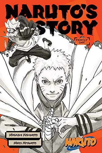 Naruto: Naruto's Story: Family Day (Naruto Novels)
