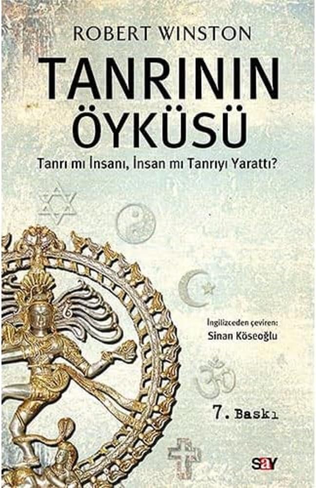 TANRININ ÖYKÜSÜ: Tanrı mı İnsanı, İnsan mı Tanrıyı Yarattı?