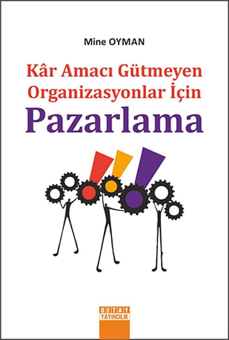Kar Amaci Gütmeyen Organizasyonlar İçin Pazarlama (Kapak değişebilir)