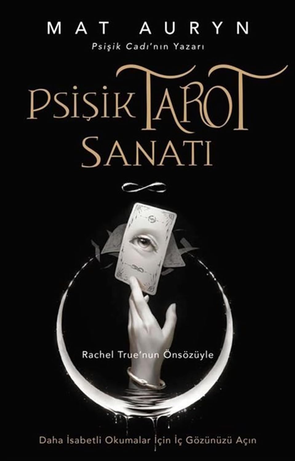 Psişik Tarot Sanatı: Daha İsabetli Okumalar İçin İç Gözünüzü Açın