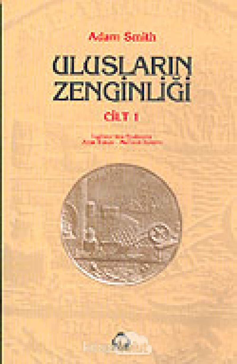 Ulusların Zenginliği - Cilt-1