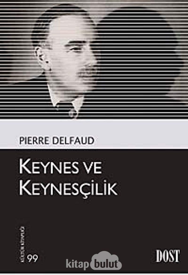 Keynes ve Keynesçilik