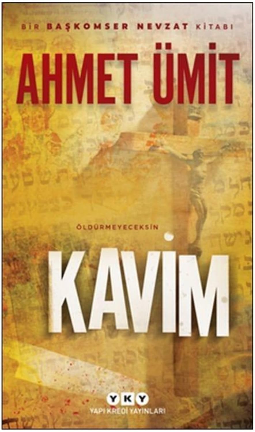 Kavim: Bir Başkomser Nevzat Kitabı - Öldürmeyeceksin