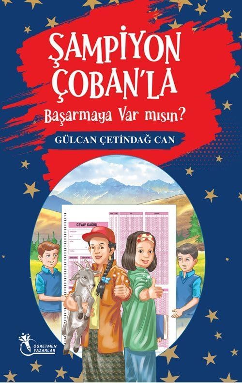 Şampiyon Çoban'la Başarmaya Var Mısın?: (10 Yaş ve Üzeri)