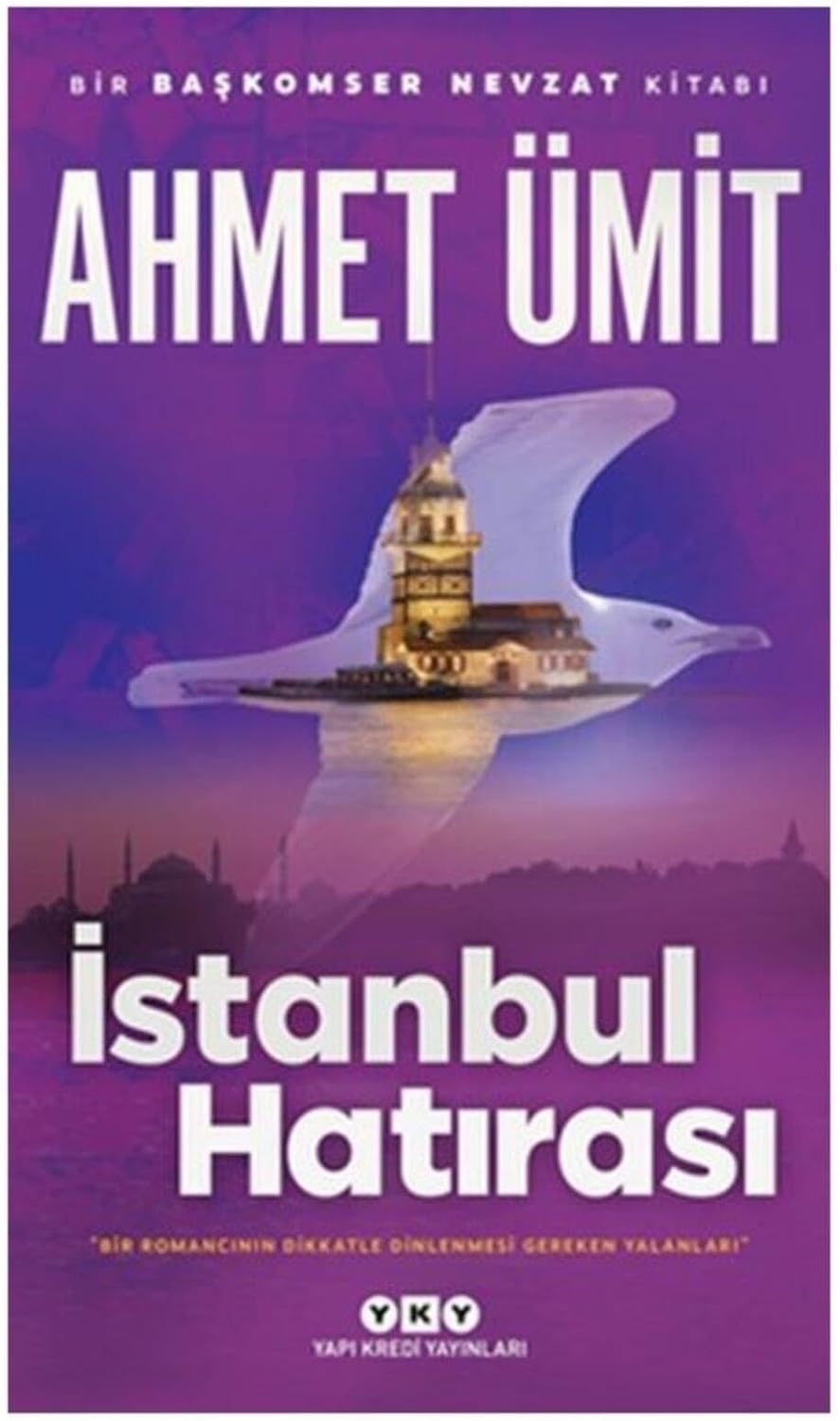 İstanbul Hatırası: Bir Başkomser Nevzat Kitabı