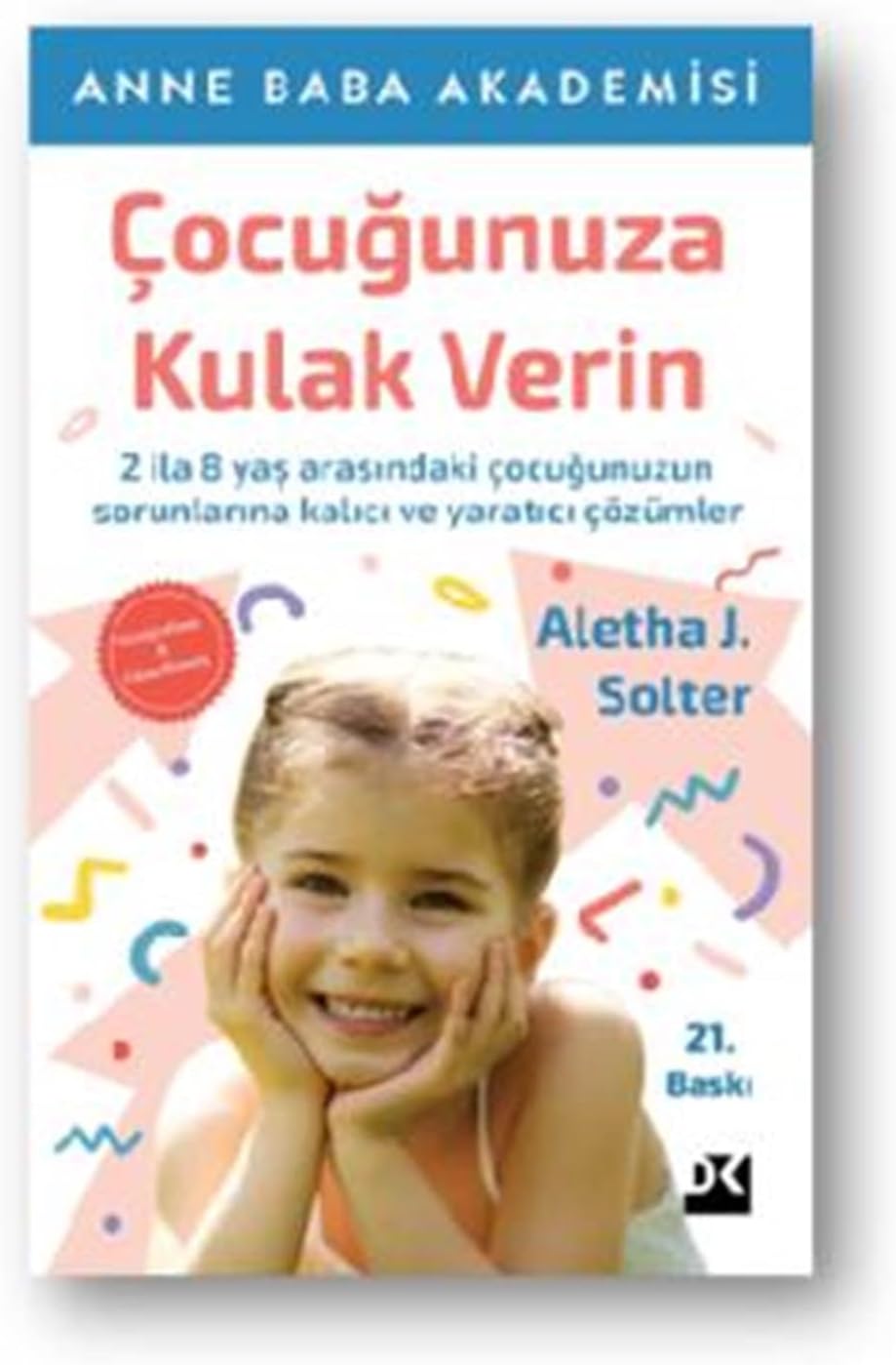 Çocuğunuza Kulak Verin