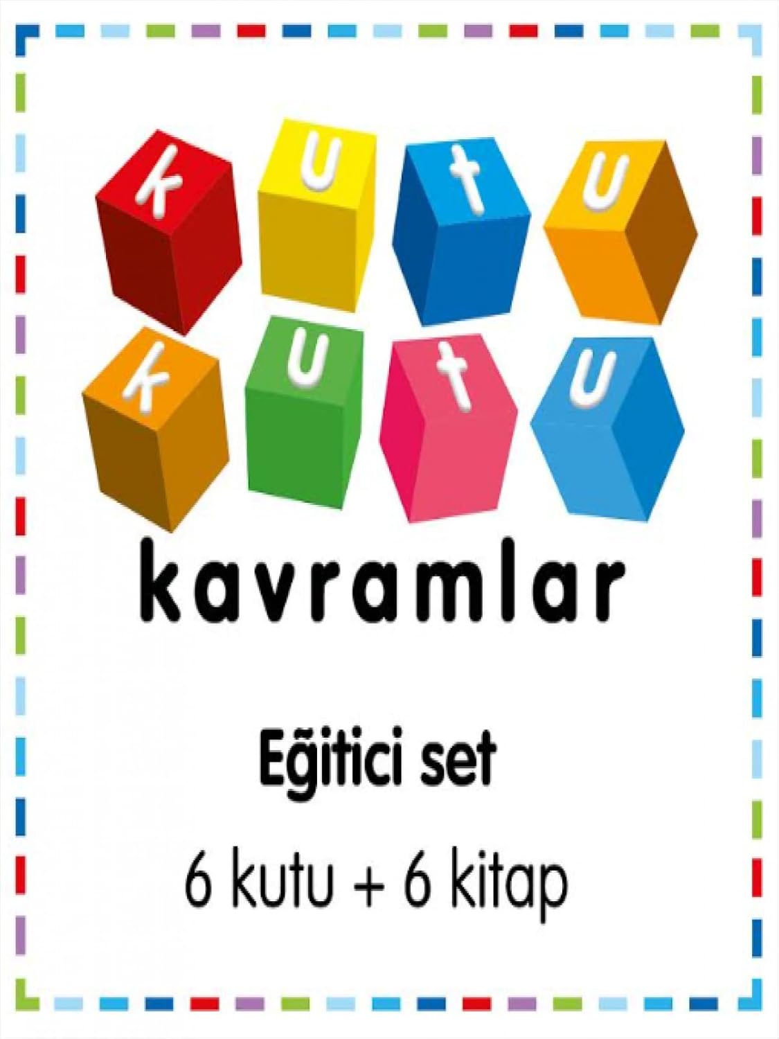 Kutu Kutu Kavramlar: 6 kutu + 6 kitaplık Eğitici Set