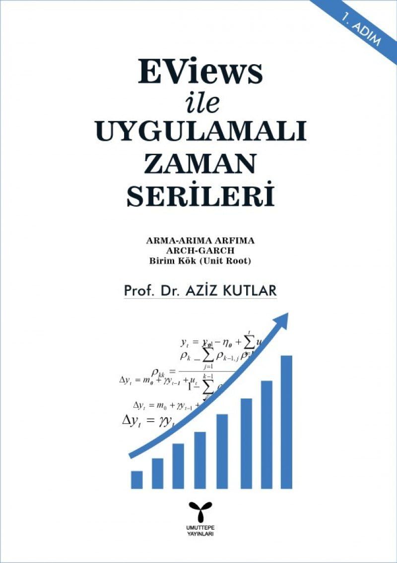 Eviews İle Uygulamalı Zaman Serileri: 1. Adım