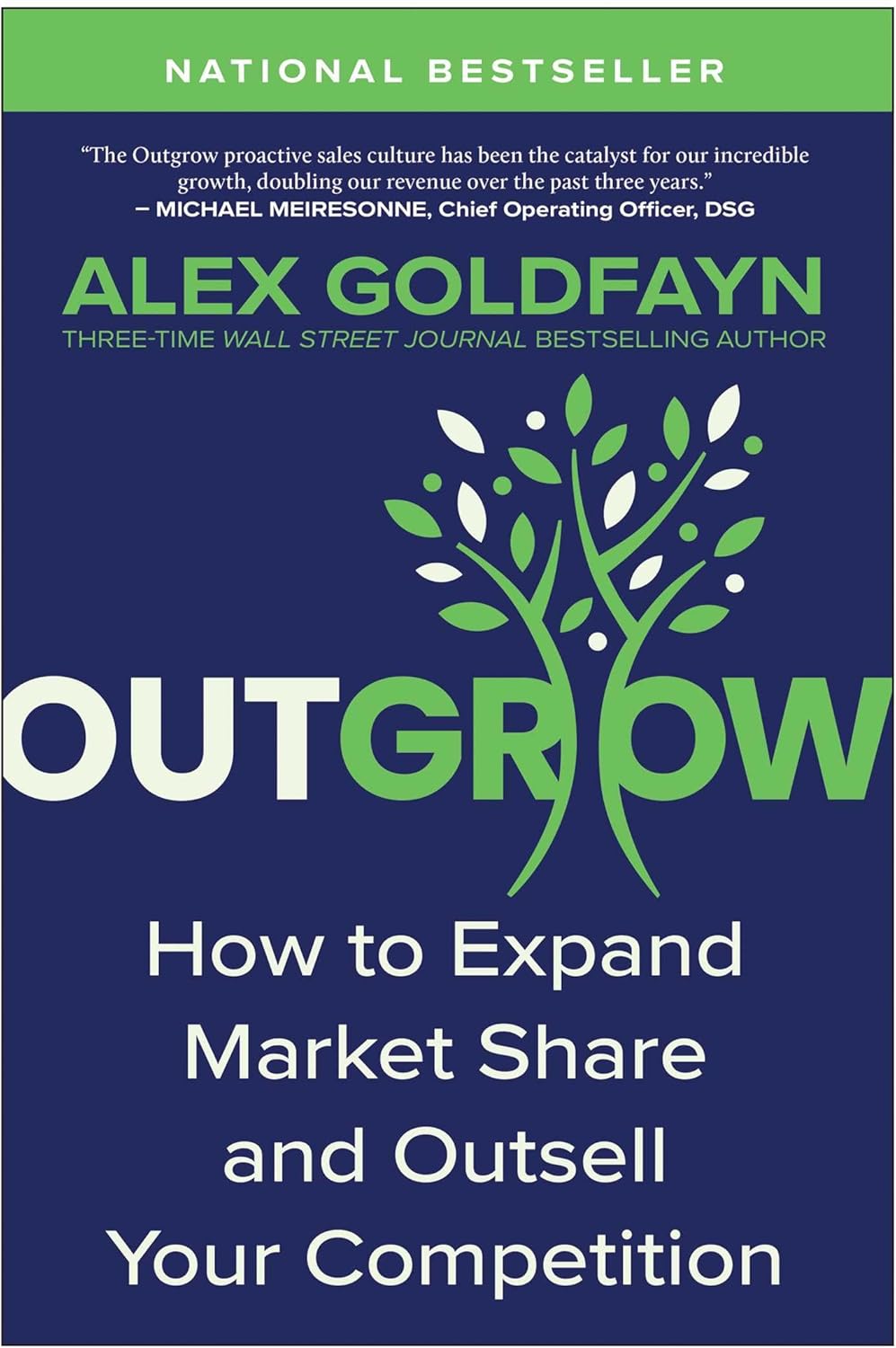 Outgrow: How to Expand Market Share and Outsell Your Competition