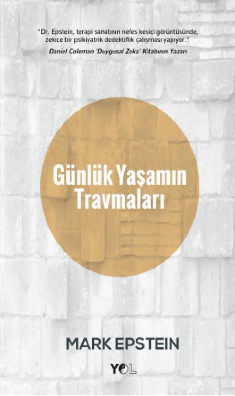 Günlük Yaşamın Travmaları