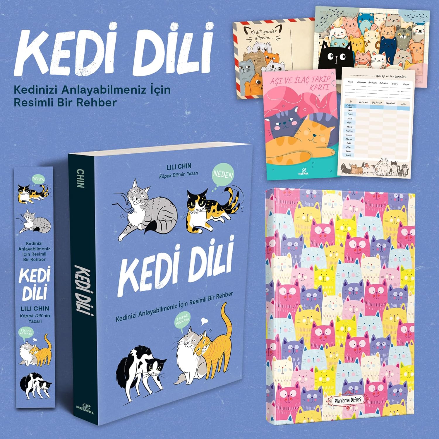 Kedi Dili - Kedinizi Anlayabilmeniz için Resimli Bir Rehber - Lili Chin - Kartpostal - Ayraç - Aşı Kartı ve Renkli Kulaklar Planlama Defteri