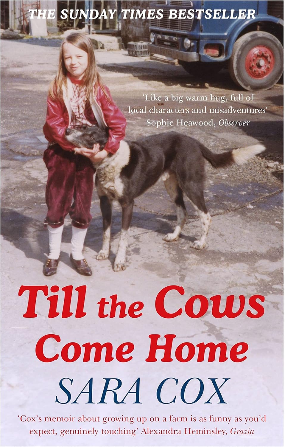 Till the Cows Come Home: the bestselling memoir from a beloved presenter