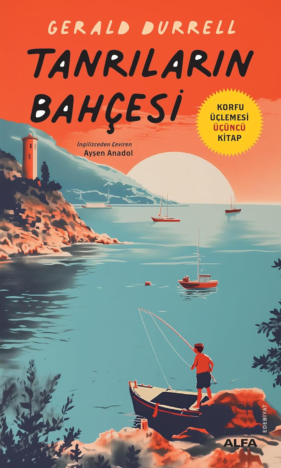 Tanrıların Bahçesi: Korfu Üçlemesi Üçüncü Kitap